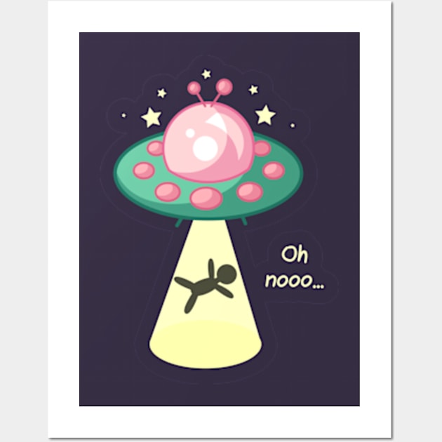 Oh nooo... (Alien Abduction) Wall Art by JadedOddity